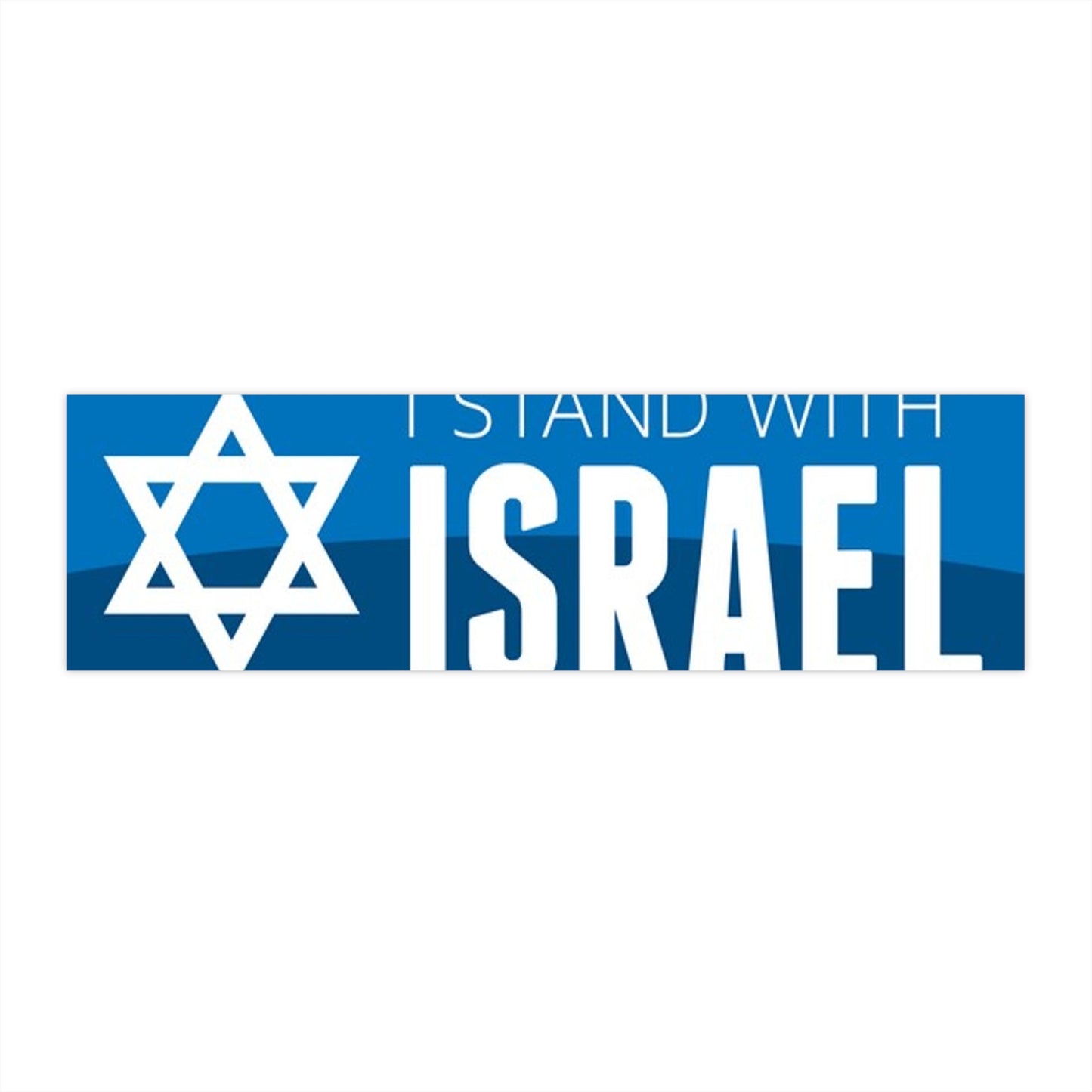 I Stand With Israel Bumper Sticker