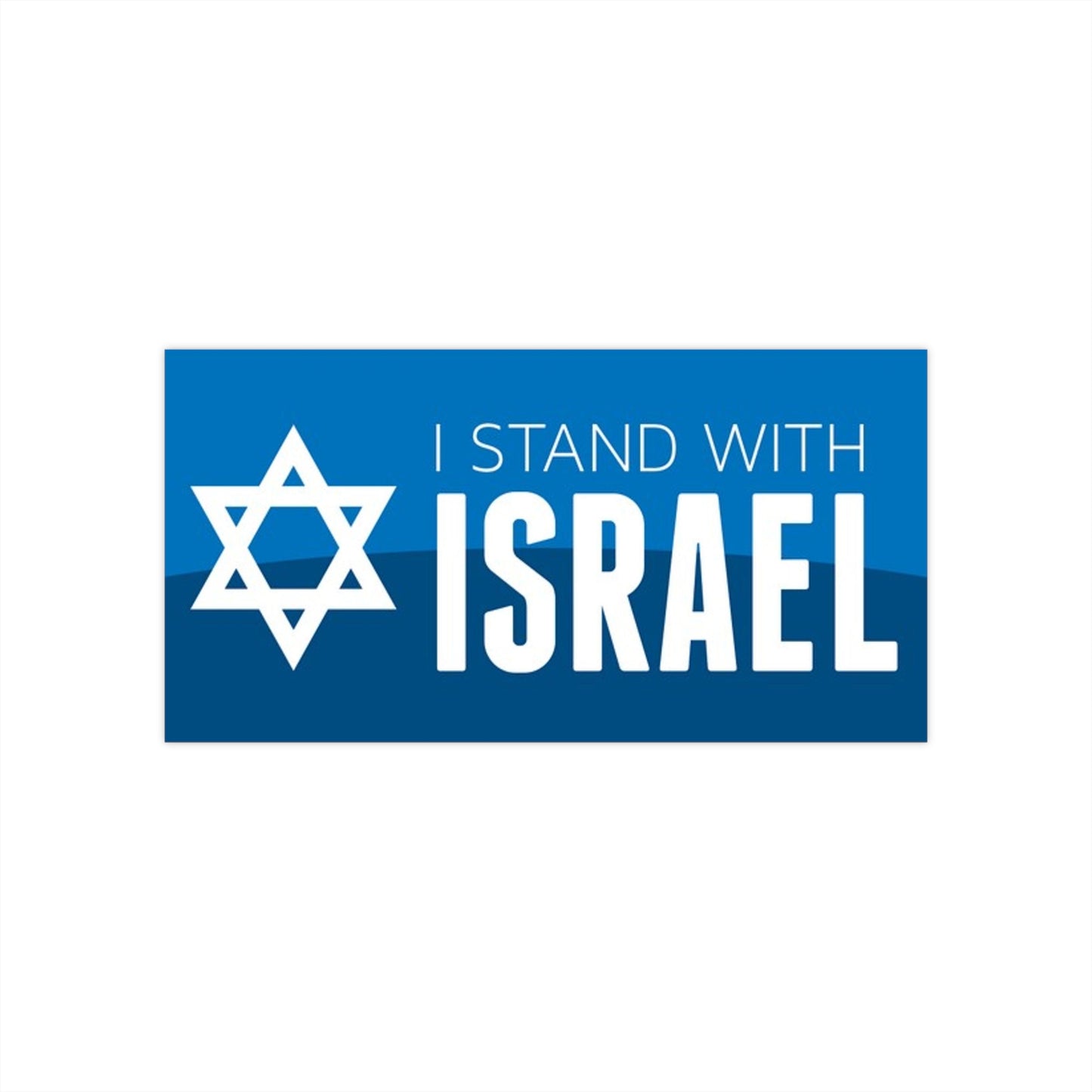 I Stand With Israel Bumper Sticker